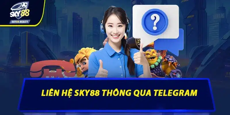 Liên hệ Sky88 thông qua telegram