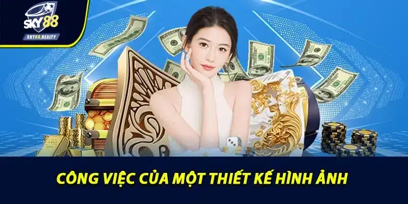 Công việc của một thiết kế hình ảnh